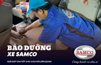 Giải đáp chi tiết các câu hỏi về bảo dưỡng xe tại Samco