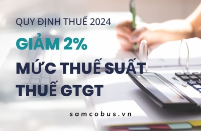Các quy định về thuế giá trị gia tăng mới nhất năm 2024